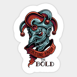 Fortune Favors The Bold Stickers Teepublic