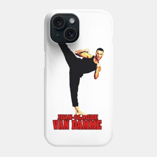 Van Damme Kicking Phone Case