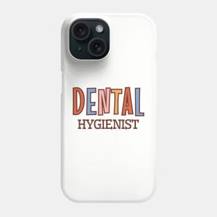 Dental Hygienist, Dentist School Graduation 2024 Phone Case