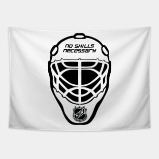 "No Skills Necessary" Goalie Mask Tapestry