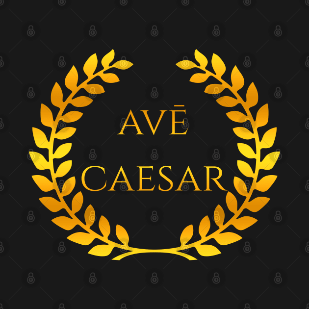 Ave Caesar by Scar