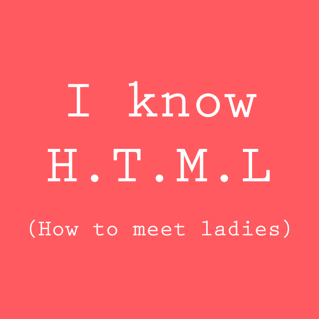 I know HTML ;) by Daltoon