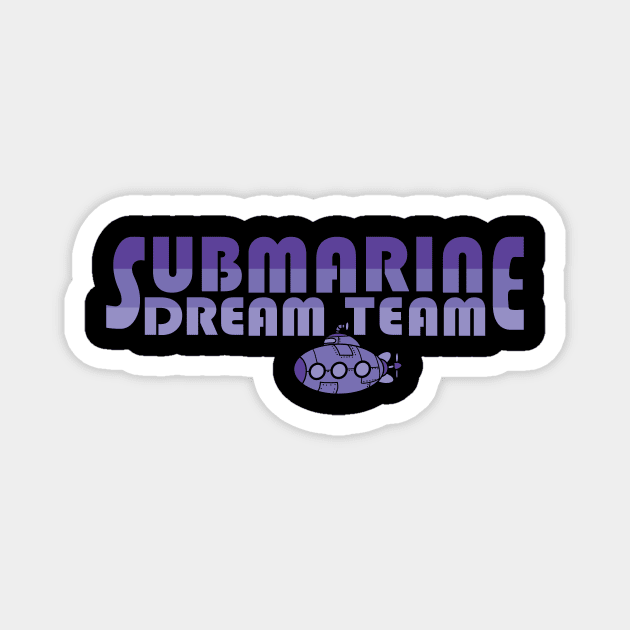 Submarine Dream Team Magnet by zealology