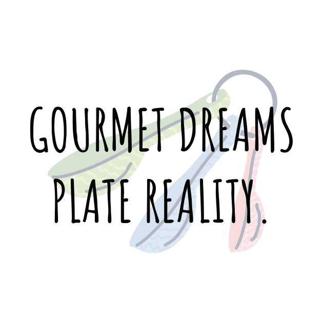 Food and Cooking Gourmet dreams plate reality by David Brown