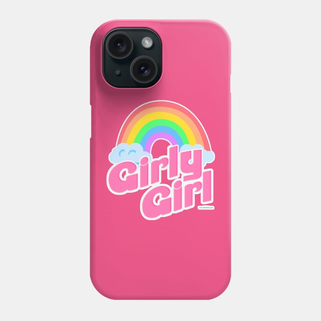 Girly Girl Slogan Phone Case by Tshirtfort