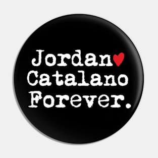 Jordan Catalano forever Pin