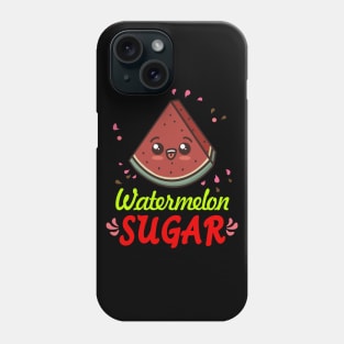 Watermelon Sugar Phone Case