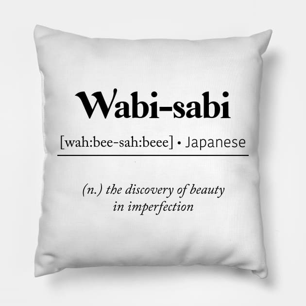 Wabi-sabi - Beauty in Imperfection Pillow by jellytalk