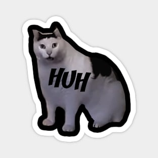 Huh Cat Meme Magnet