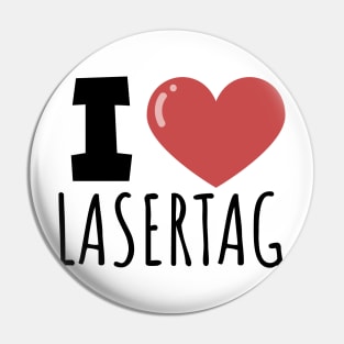 I love lasertag Pin