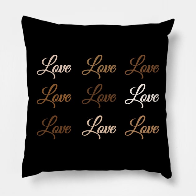 Love For All Colors Pillow by EmpowerTee