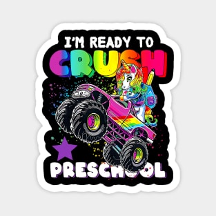 Funny I'm Ready To Crush Preschool Unicorn Back To School Magnet