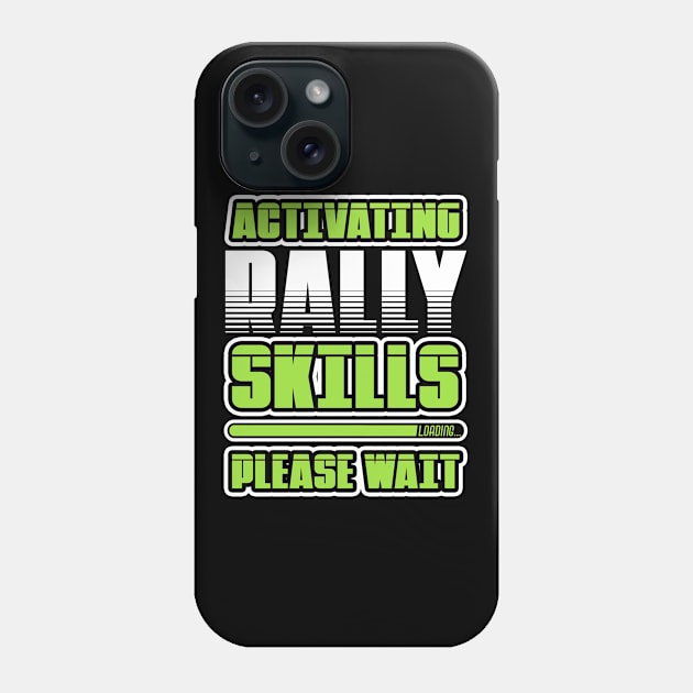 Rally sport gifts Phone Case by NeedsFulfilled