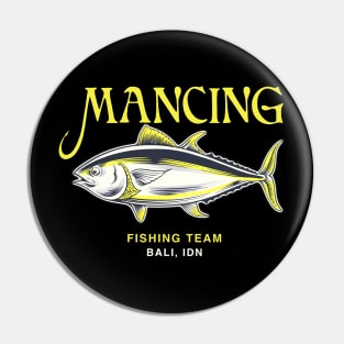 Mancing - Fishing Team Bali Pin