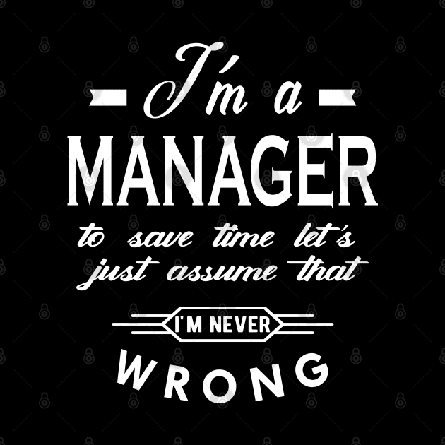 Manager - Let's assume I'm never wrong by KC Happy Shop