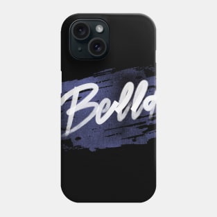 Bella Phone Case