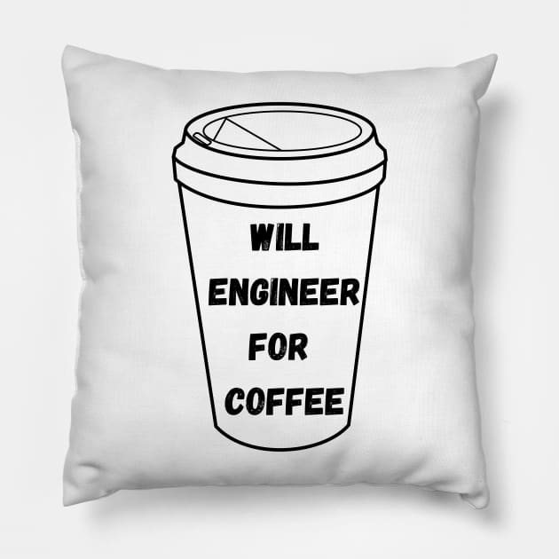 Will Engineer For Coffee Pillow by emilykroll