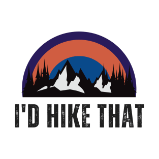 I'd Hike That Mountain Scene T-Shirt