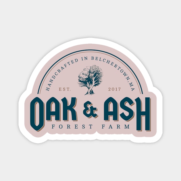 Oak and Ash Farm Magnet by Oak & Ash Farm