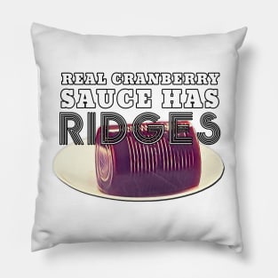 Thanksgiving Day Outfits Cranberry Sauce Ridges l Pillow