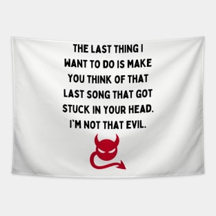 That Last Song That Got Stuck In Your Head Tapestry