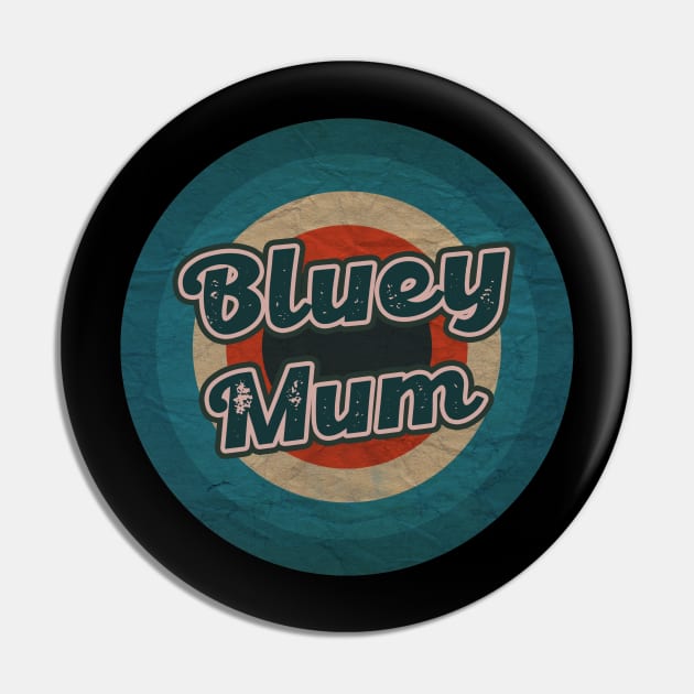 bluey mum Pin by Purinirwanacikarang