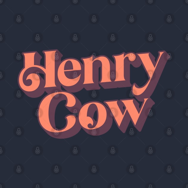 Henry Cow / Retro Style Prog Rock Design by DankFutura