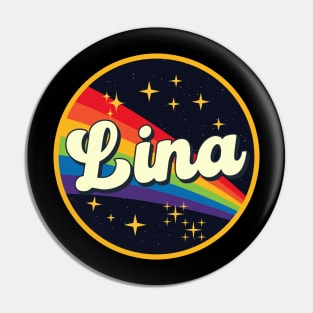 Lina // Rainbow In Space Vintage Style Pin