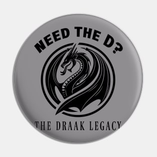 The Draak Legacy Pin