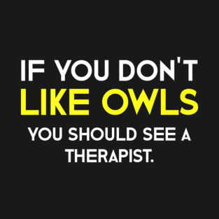 Therapist Owls T-Shirt