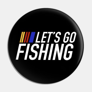 Let’s go fishing Lets go fishing exploring camping wandering outdoors positive vibes Pin