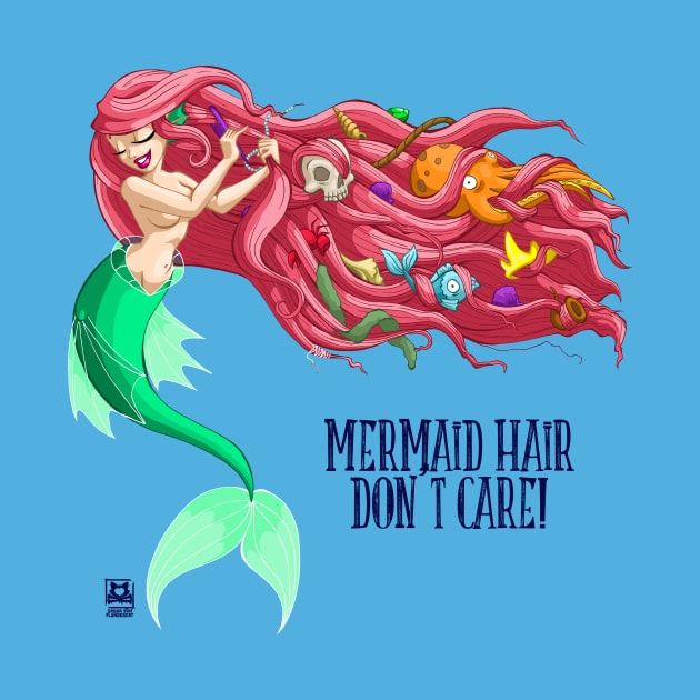 Mermaid Hair, Don't Care! by Von Plundercat