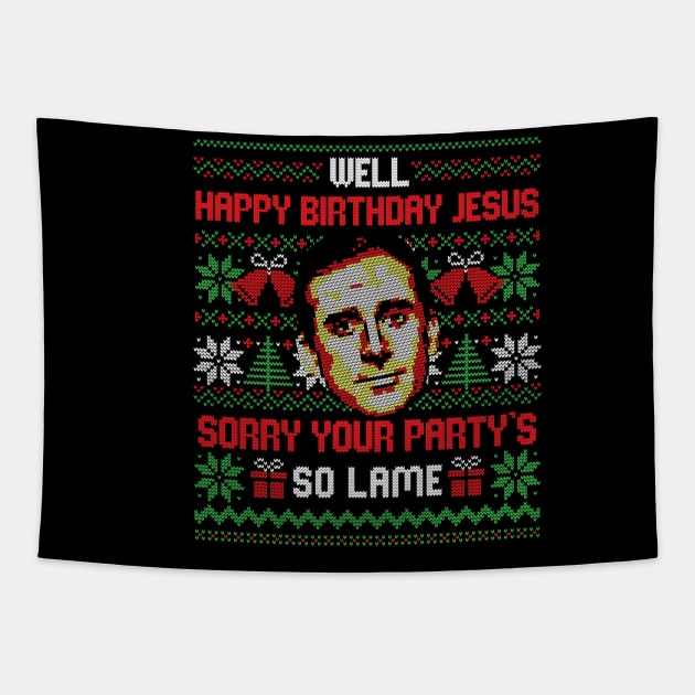 Happy Birthday Jesus - Funny The Office Birthday Jesus Sarcastic Gift Tapestry by eduely