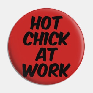 Working Chick Pin