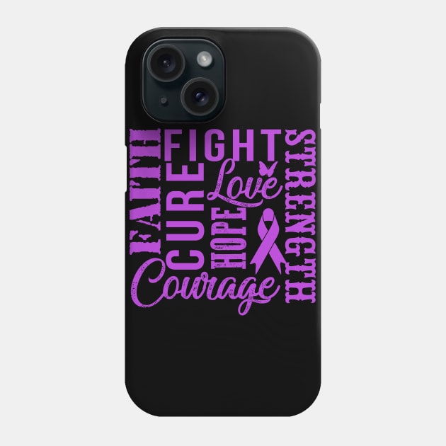 Alzheimers Awareness T-Shirt Fight Faith Hope Love Cure Courage Strength Phone Case by Lones Eiless
