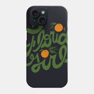 Florida Girl Phone Case