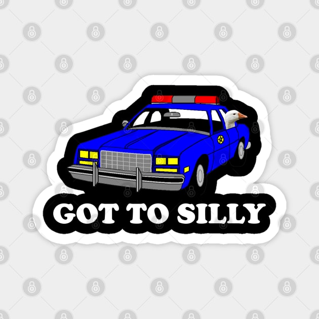 Funny Got Too Silly Goose Police Car Tee Magnet by Tees Bondano