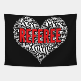 Referee Heart Shape Word Cloud Football Soccer design Tapestry