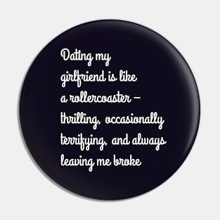 Funny girlfriend joke Pin