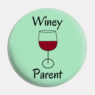 Winey Parent Pin