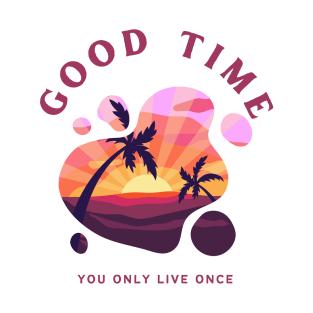 good times T-Shirt