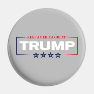 Trump 2020 Keep America Great! Red White Blue Pin