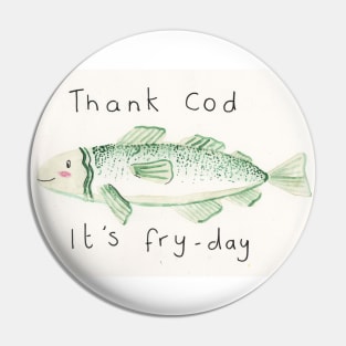 Thank cod its fry day Pin