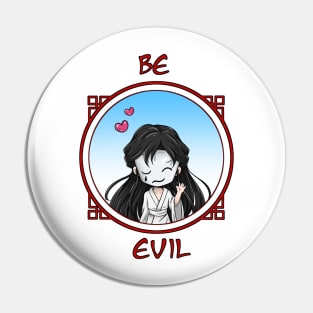 TGCF - Be Evil - White No Face Chibis Pin