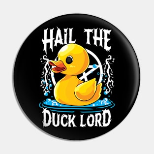 Hail the Duck Lord Pun Meme Men Women Funny Halloween Pin