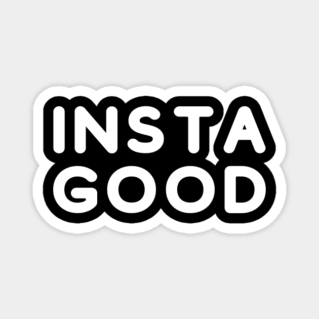 Instagood Magnet by GMAT