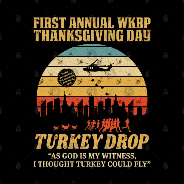 Thanksgiving Day wkrp Turkey Drop T Shirts by Murder By Text