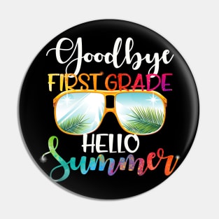 Goodbye first grade hello summer last day of school Pin