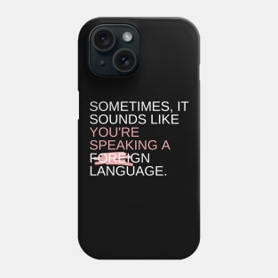 Auditory Processing Disorder - Funny Phone Case