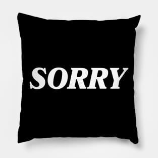 Sorry Pillow